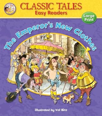 CLASSIC TALES EASY READER THE EMPEROR'S NEW CLOTHES