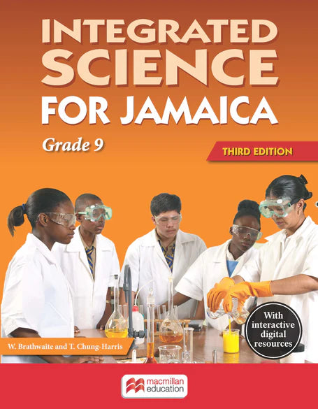 INTEGRATED SCIENCE FOR JAMAICA GRADE 9 - STUDENT BOOK