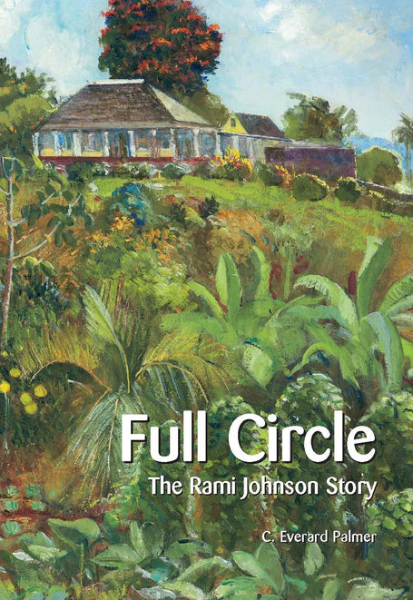 FULL CIRCLE THE RAMI JOHNSON STORY