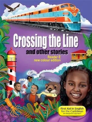 CROSSING THE LINE AND OTHER STORIES READER E NEW COLOR EDITION