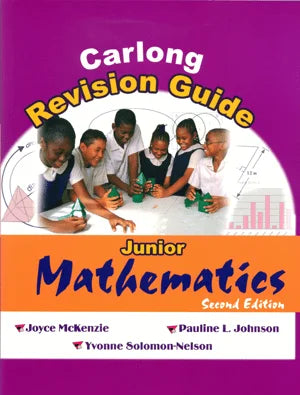 CARLONG REVISION GUIDE JUNIOR MATHEMATICS 2 EDITION