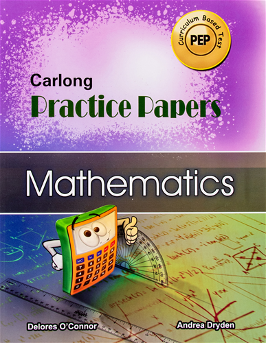 CARLONG PRACTICE PAPERS MATHEMATICS PEP CURRICULUM BASED TEST