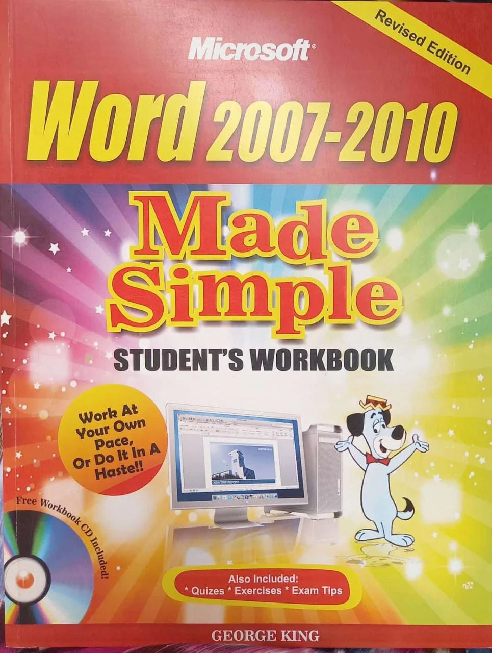 MICROSOFT WORD MADE SIMPLE 2007/2010 STUDENTS WORKBOOK