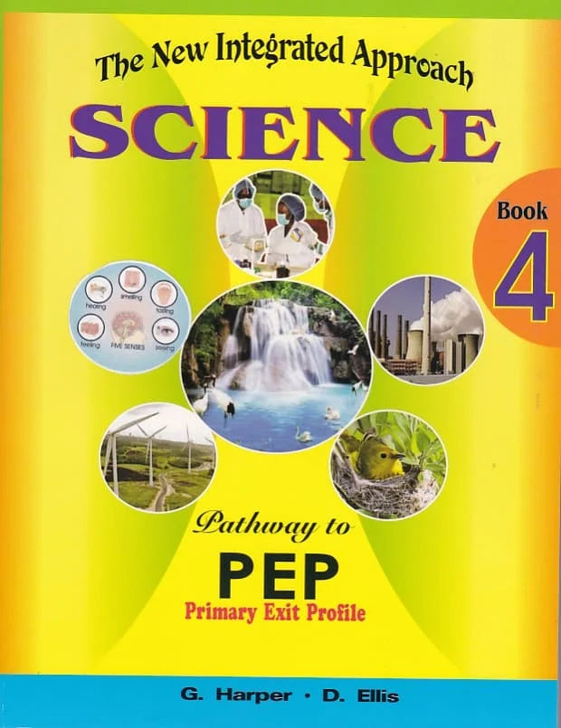 THE NEW INTEGRATED APPROACH SCIENCE BOOK 4 PEP