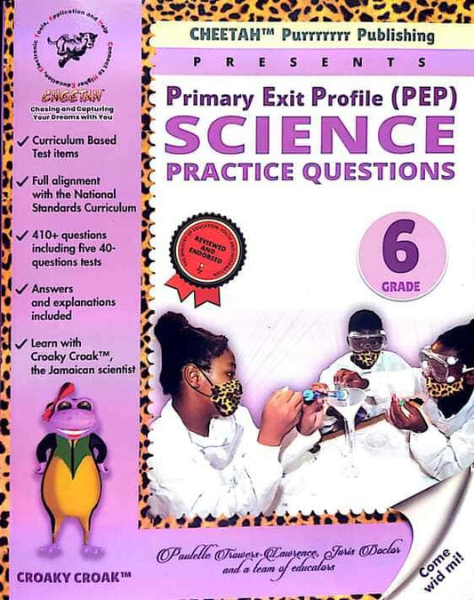 CHEETAH PRIMARY EXIT PEP SCIENCE PRACTICE QUESTIONS VOLUME 2, AUG.2019