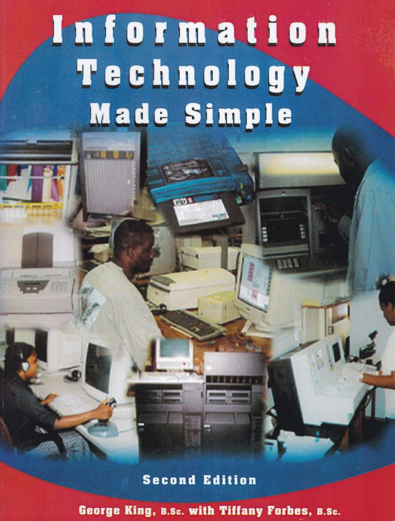 INFORMATION TECHNOLGY MADE SIMPLE