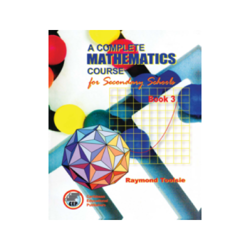 A COMPLTETE MATHEMATICS COURSE FOR SECONDARY SCHOOLS BOOK 3