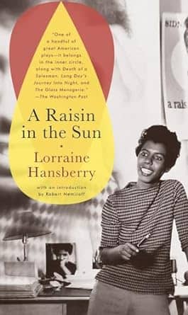 A RAISIN IN THE SUN