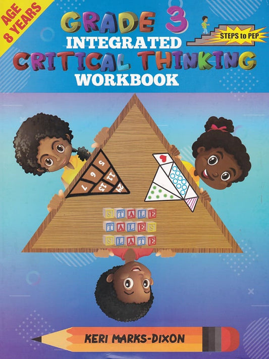 GRADE THREE INTEGRATED CRITICAL THINKING WORKBOOK AGE 8