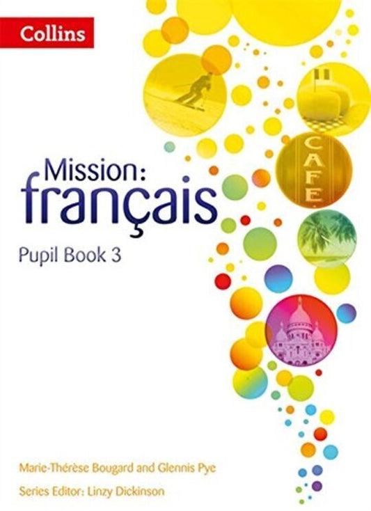 COLLINS MISSION FRANCAIS PUPIL BOOK 3