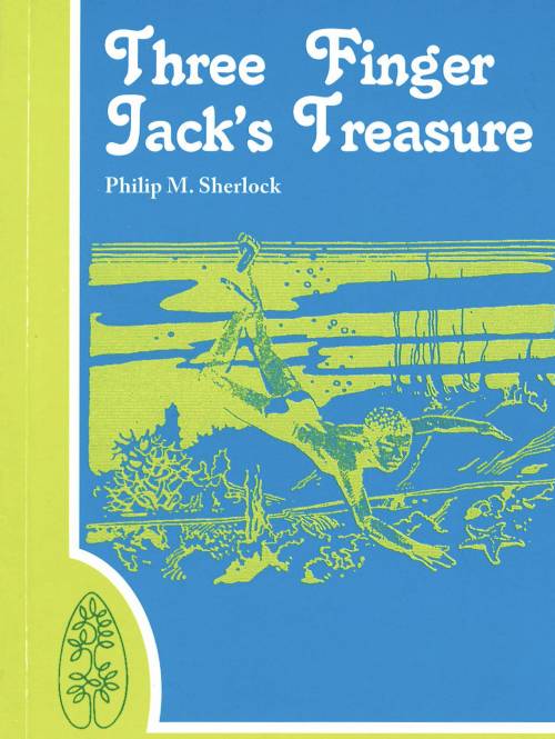 THREE FINGERS JACK'S TREASURE