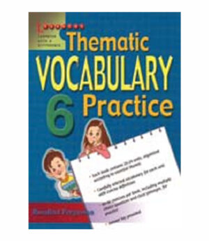 THEMATIC VOCABULARY PRACTICE 6