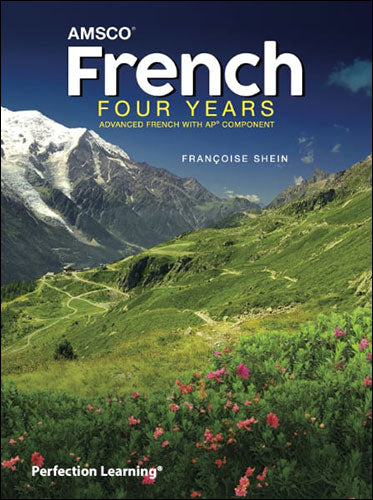 Amsco French Fourth  Year Blume. Stein