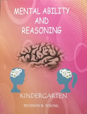 MENTAL ABILITY AND REASONING KINDERGARTEN