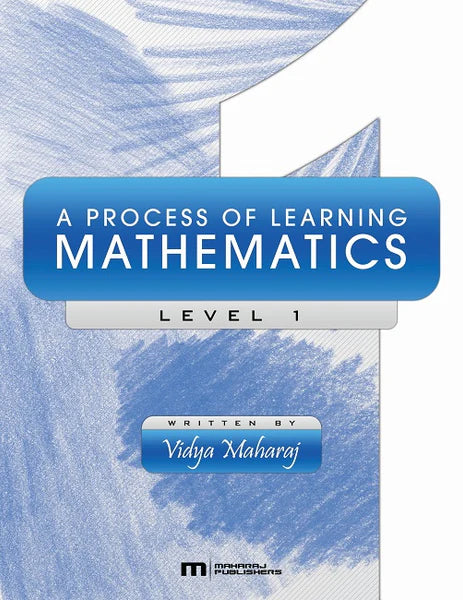A PROCESS OF LEARNING MATHEMATICS - LEVEL 1
