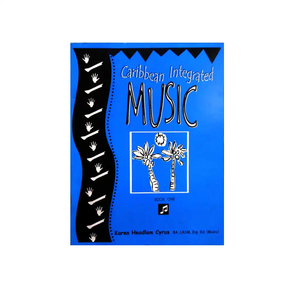 CARIBBEAN INTEGRATED MUSIC BOOK 1