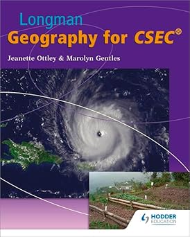 LONGMAN GEOGRAPHY FOR CSEC