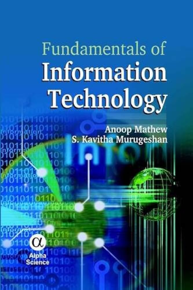 FUNDAMENTALS OF INFORMATION TECHNOLOGY BOOK 3 SECOND EDITION