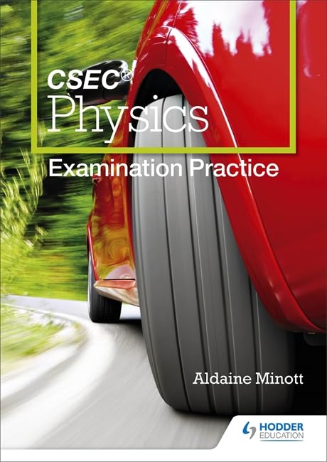 CSEC PHYSICS EXAMINATION PRACTICE
