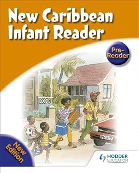 New Caribbean Infant Readers Pre-Reader
