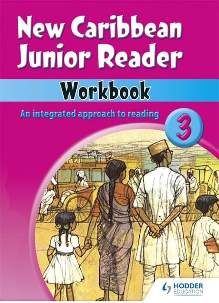 New Caribbean Junior Readers Workbook 3