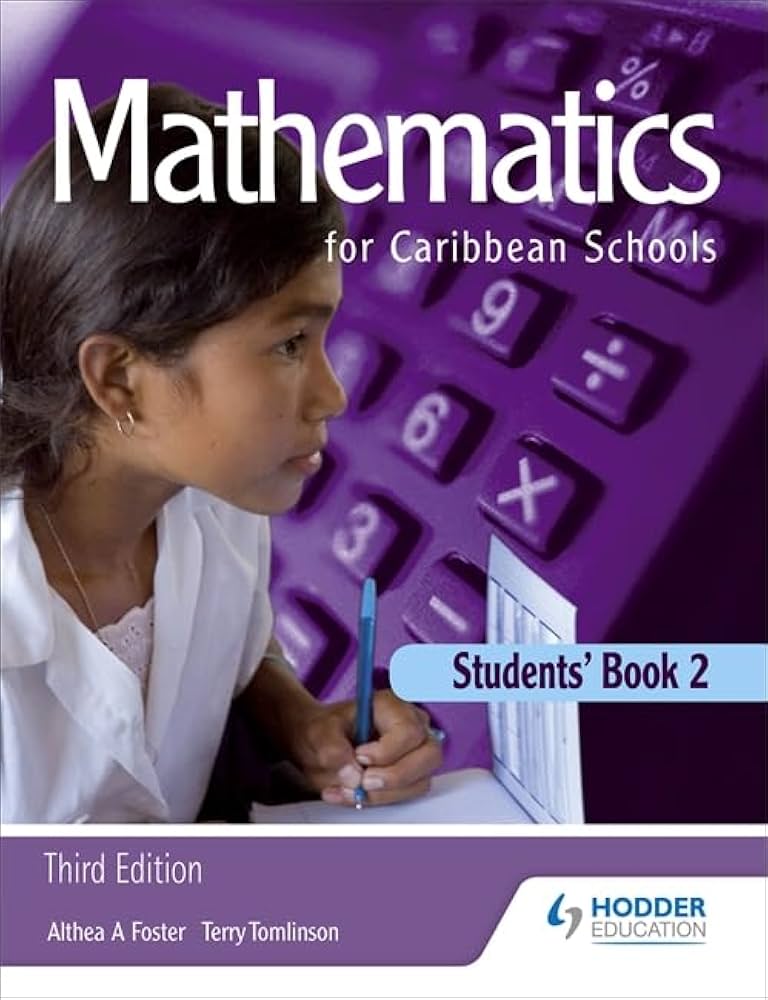MATHEMATICS FOR CARIBBEAN SCHOOLS STUDENTS BOOK 2
