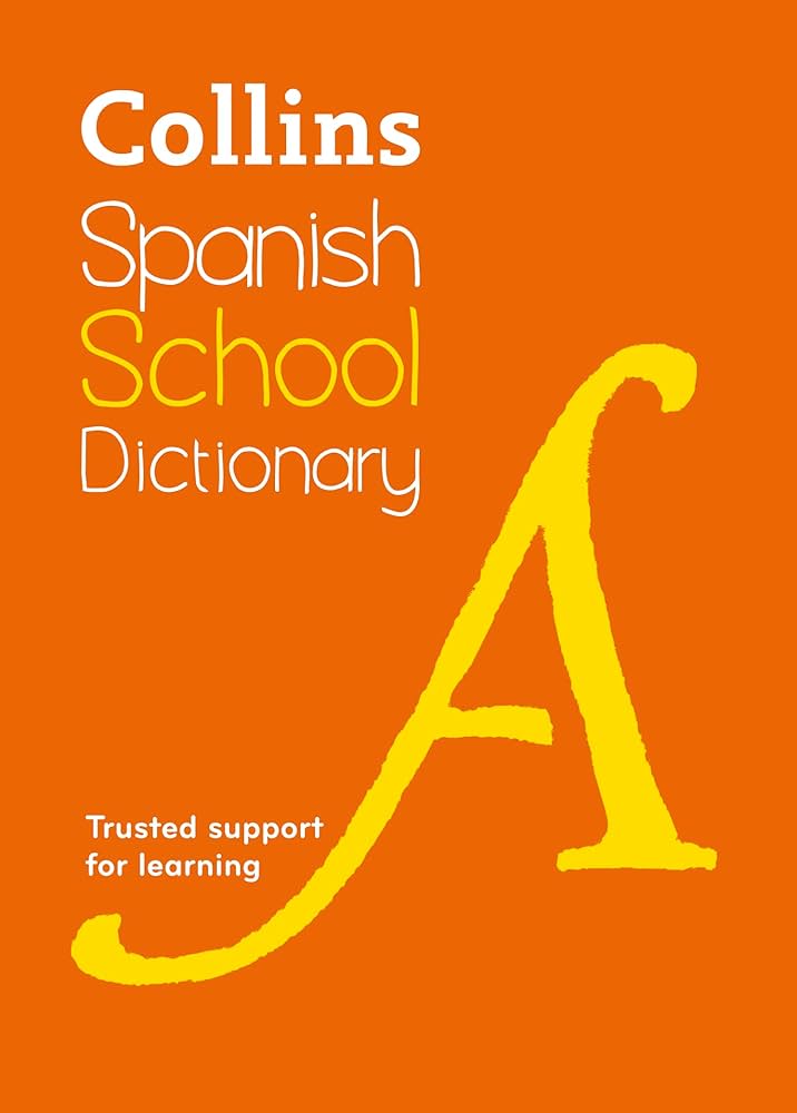 Collins Spanish School Dictionary 3rd Ed