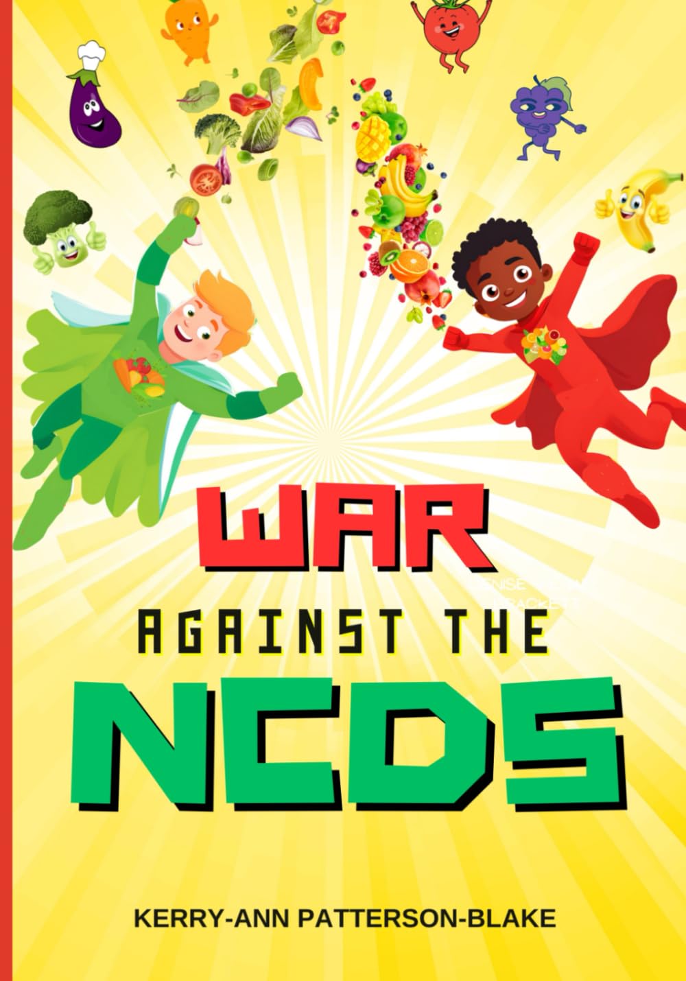 WAR AGAINST THE NCDS