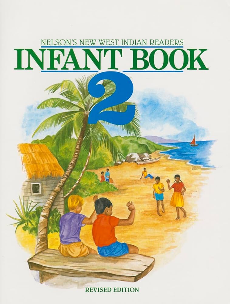Nelsons New West Indian Readers- Infant Book 2