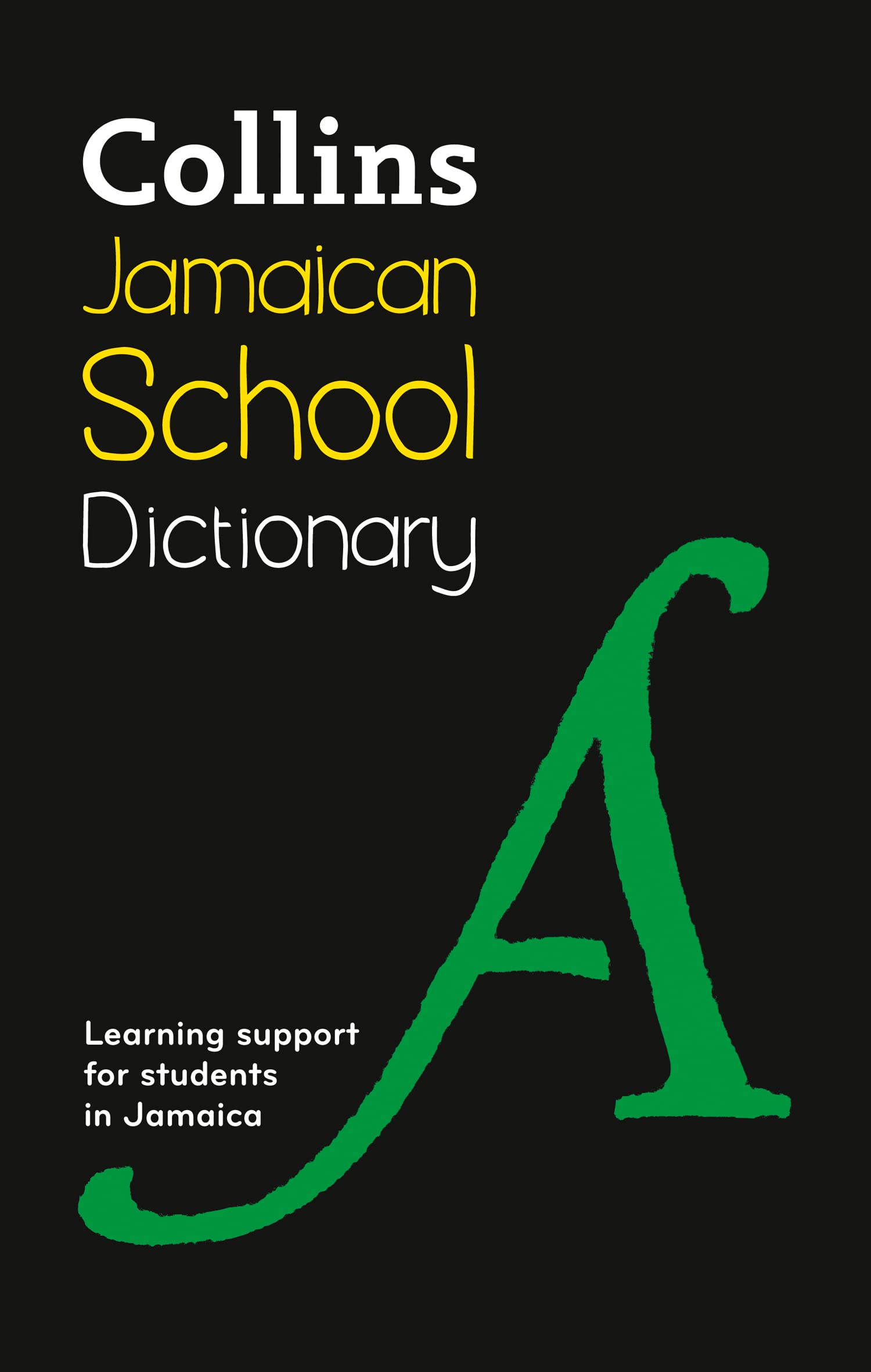 Jamaican School Dictionary