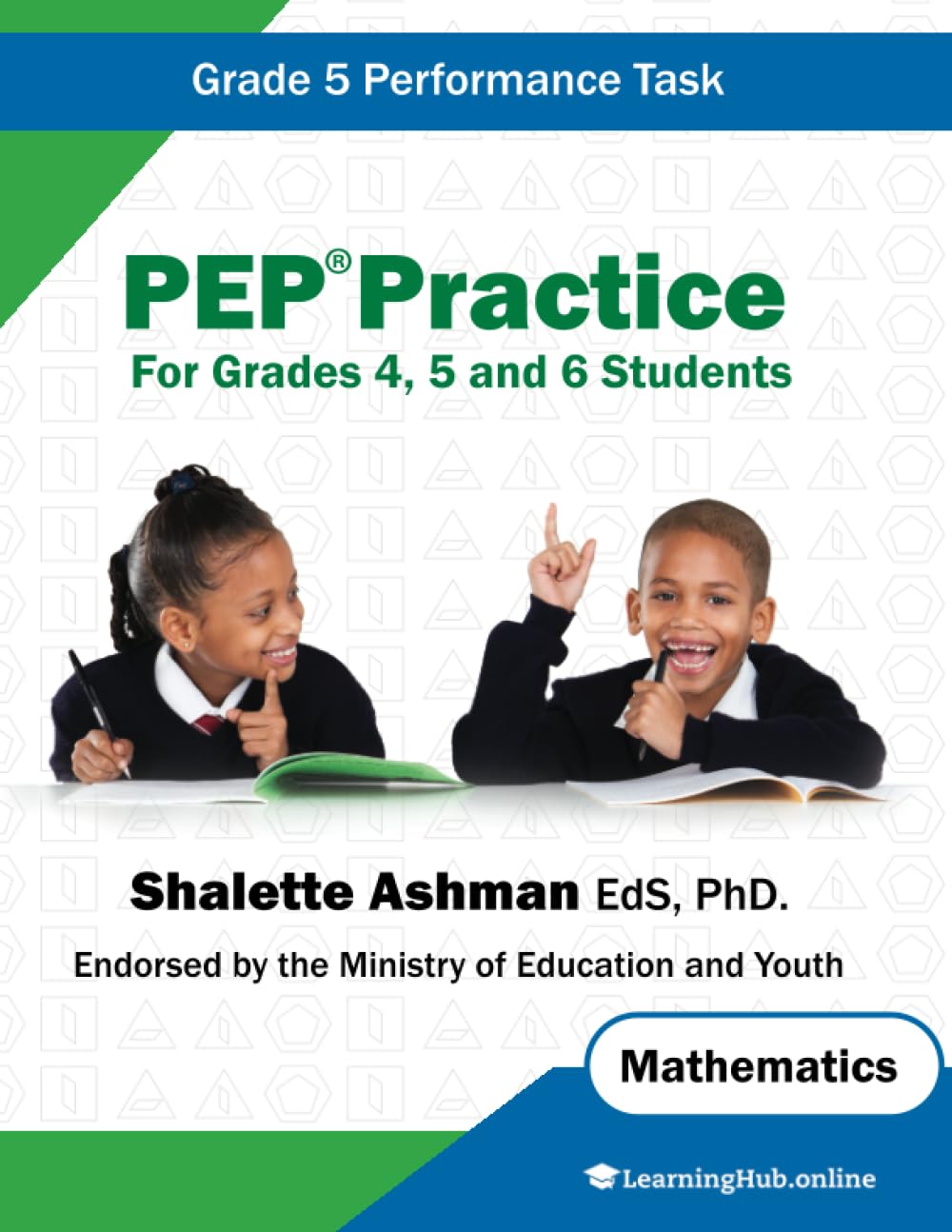 PEP Practice Grade 5 Performance Task: Mathematics