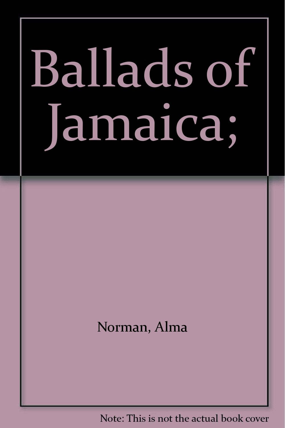 BALLADS OF JAMAICA