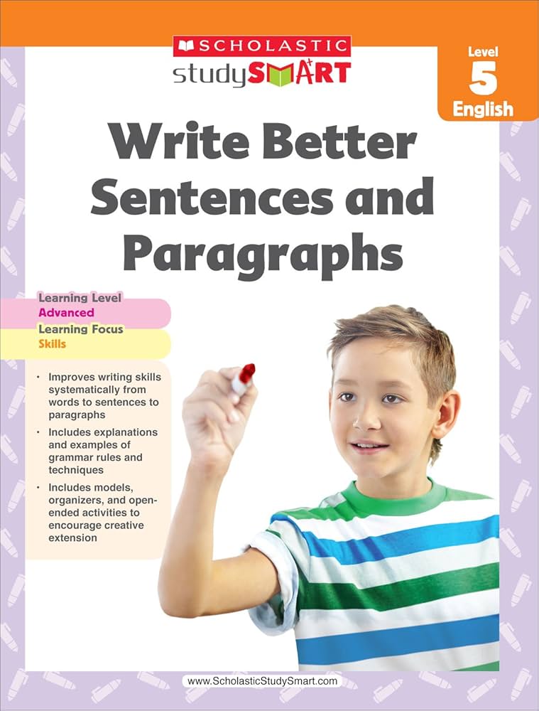 STUDY SMART WRITE BETTER SENTENCES AND PARAGRAPH GRADE 5