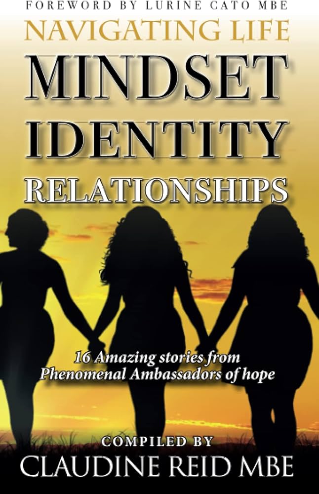 Navigating Life Mindset Identity Relationships