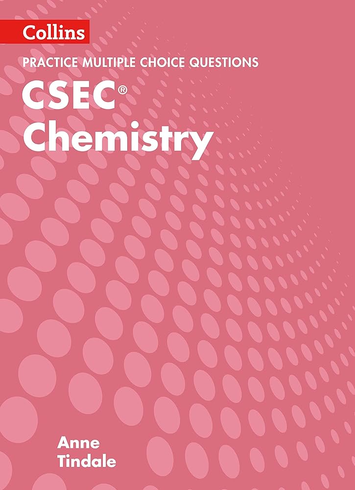 Collins CSEC® Chemistry MCQ Practice Book