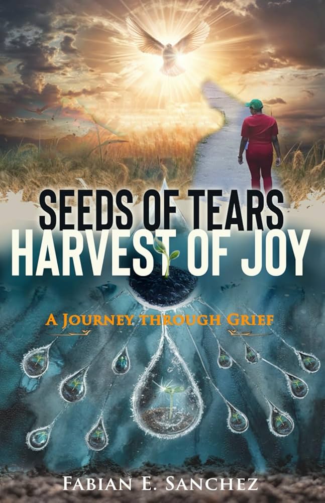 Seeds Of Tears Harvest Of Joy