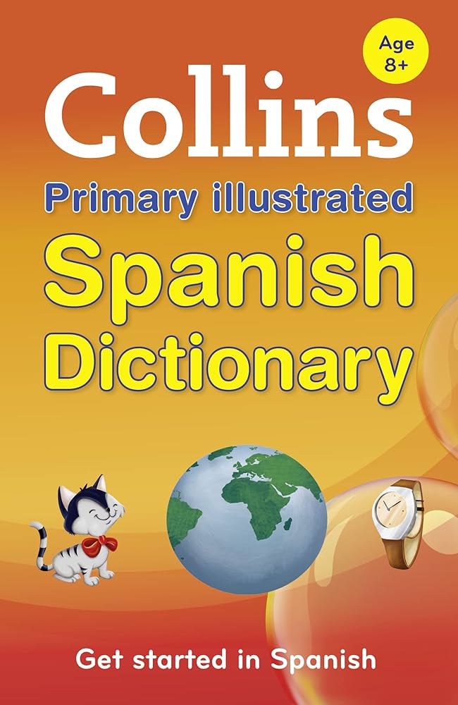 Collins Primary Illustrated Spanish Dictionary