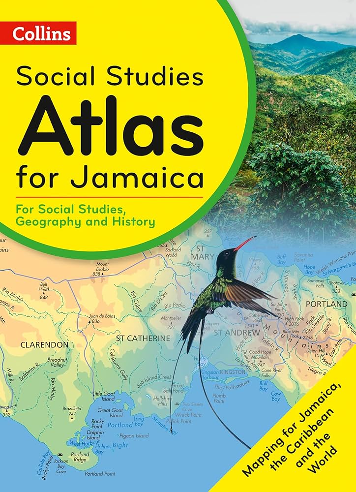 Collins Social Studies Atlas for Jamaica For Social Studies Geography & History