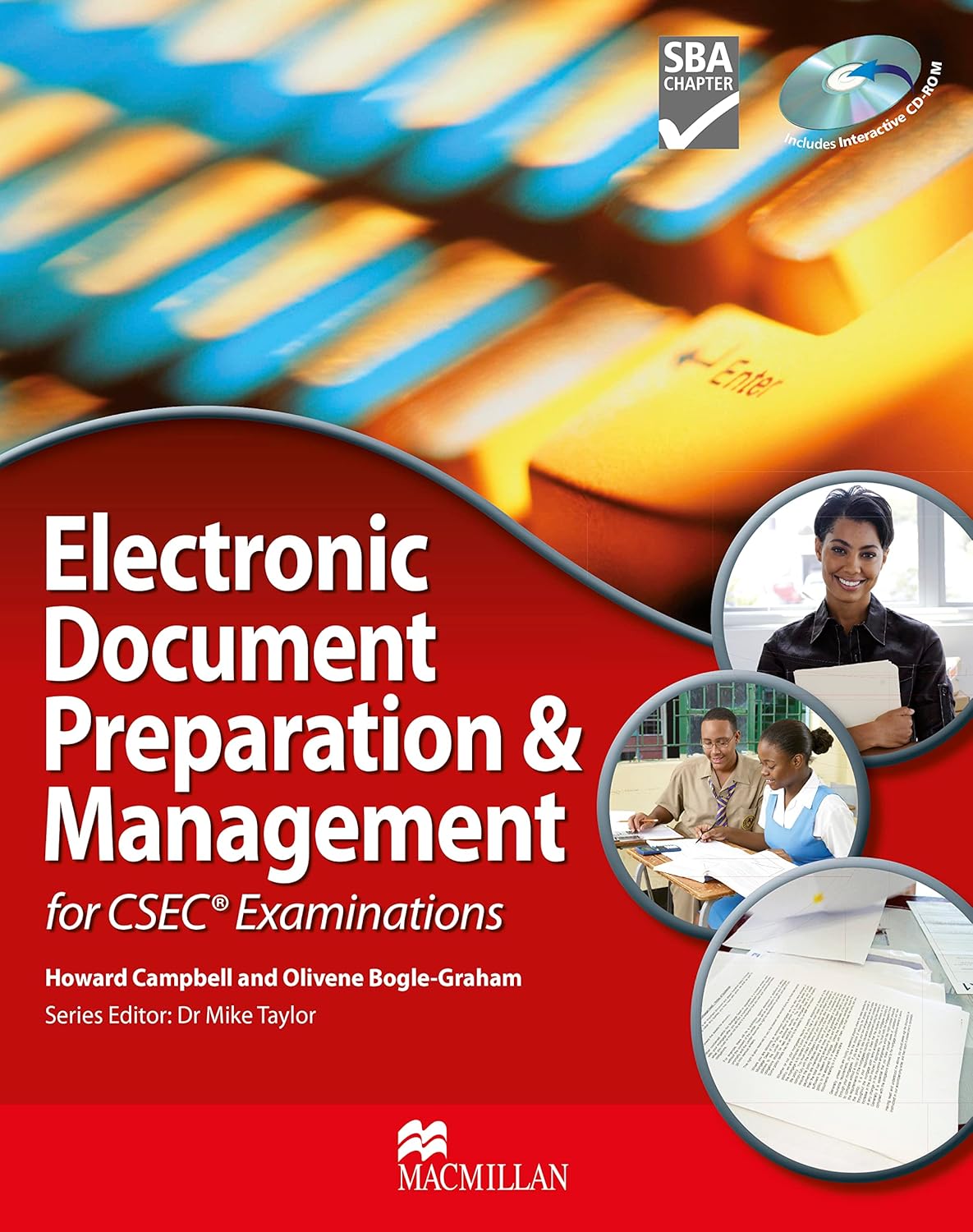 ELECTRONIC DOCUMENT PREPARATION & MANAGEMENT FOR CSEC (WITH CD)