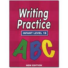 WRITING PRACTICE INFANT LEVEL 1B ABC NEW REVISED EDITION