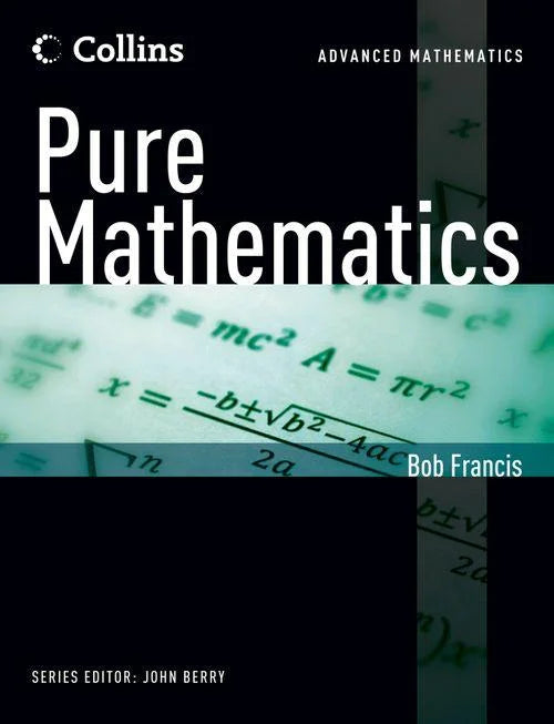 Collins Advance Mathematics Pure Mathematics