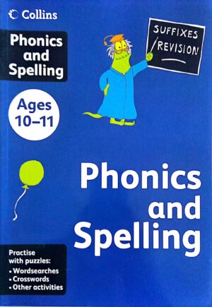 Phonics and Spelling 10-11