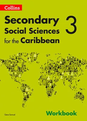 Secondary Social Sciences For The Caribbean Workbook 3