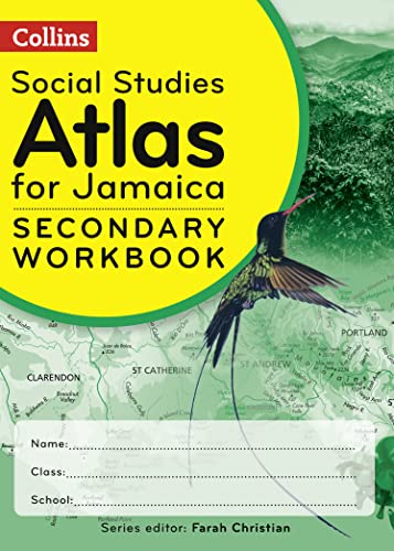 Collins Social Studies Atlas for Jamaica Workbook Grades 7,8 &9