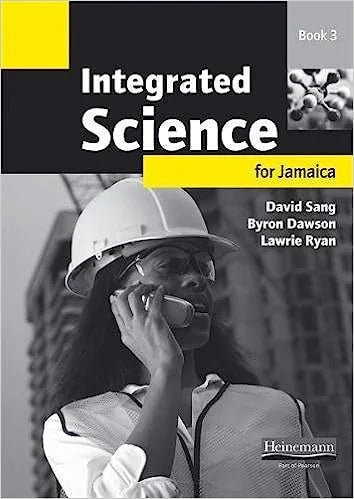 INTEGRATED SCIENCE  FOR JAMAICA WORKBOOK 3