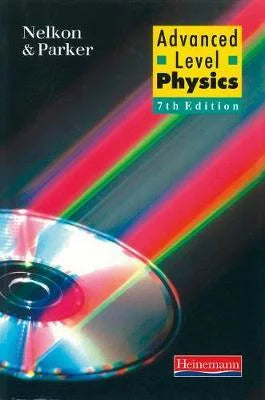 ADVANCED LEVEL PHYSICS 7TH EDITION