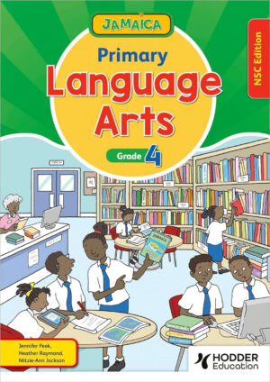 JAMAICA PRIMARY LANGUAGE ARTS NSC EDITION BOOK 4