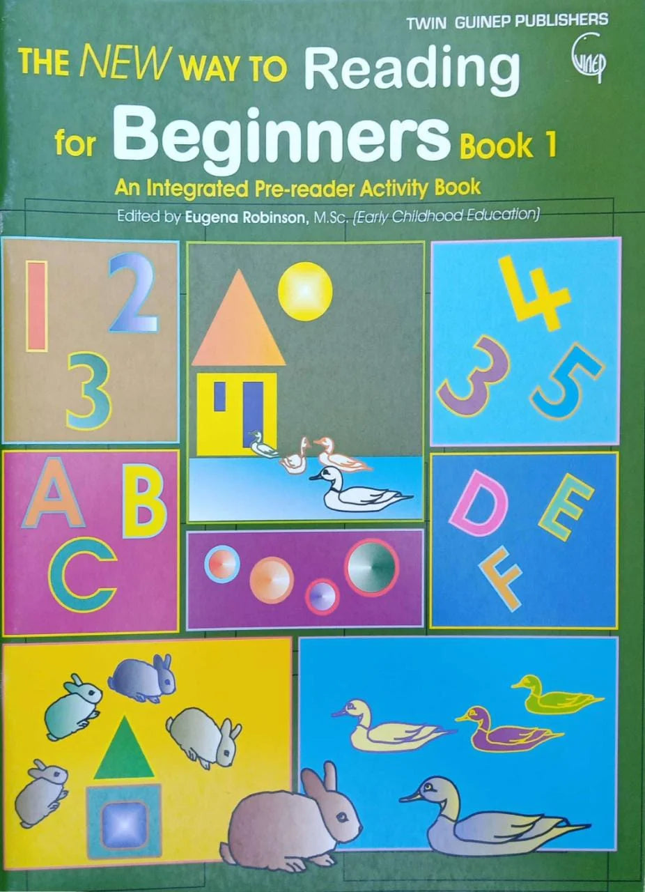 THE NEW WAY TO READING FOR BEGINNERS BOOK 1. AN INTEGRATED PRE READER ACTIVITY BOOK