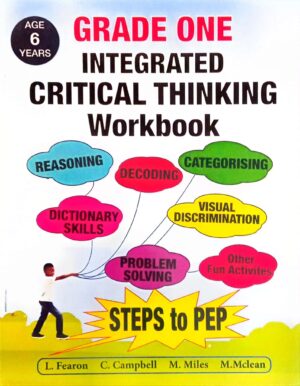 GRADE ONE INTEGRATED CRITICAL THINKING WORKBOOK