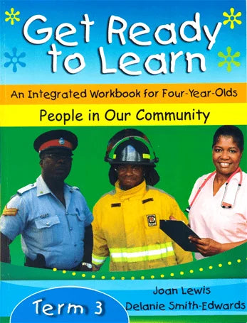 GET READY TO LEARN: AN INTEG. APPROACH WKBK FOR 4 YR OLDS, TERM 3